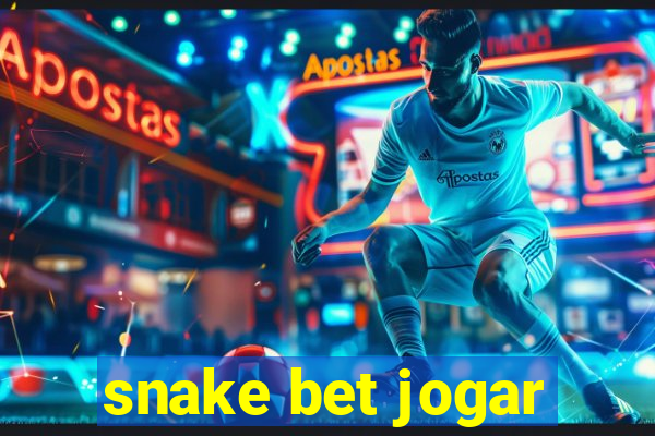 snake bet jogar